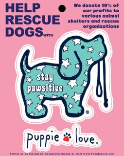 Puppie Love - Stay Pawsitive Pup Sticker