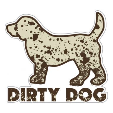 Dirty Dog 3" Sticker