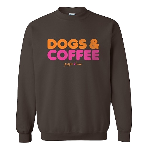 New! Puppie Love Crewneck - Dogs & Coffee